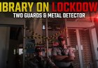 Library on Lockdown: Two Guards & Metal Detector on Main Street